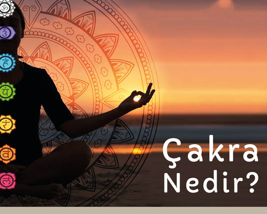 Çakra Nedir?